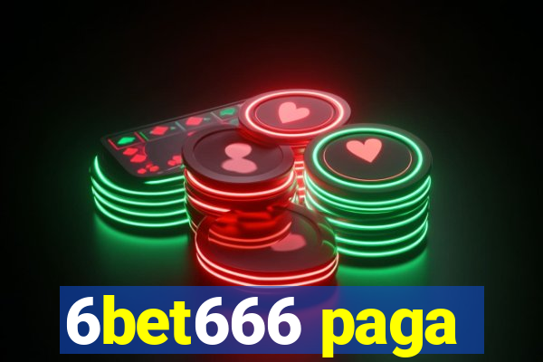 6bet666 paga